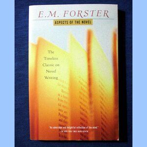 Book: Aspects of the Novel by E.M. Forster